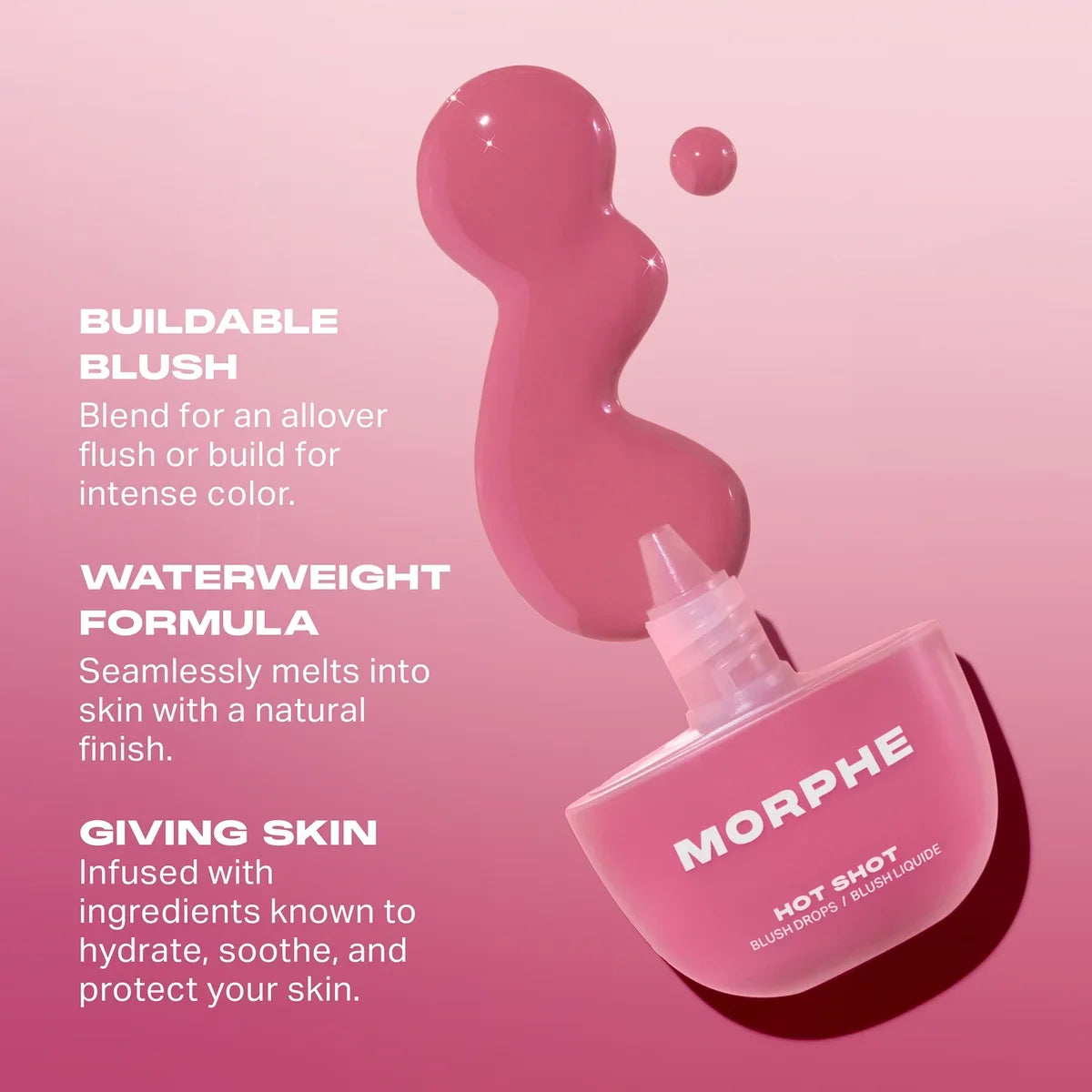 Hot Shot Blush Drops 15ml by Morphe